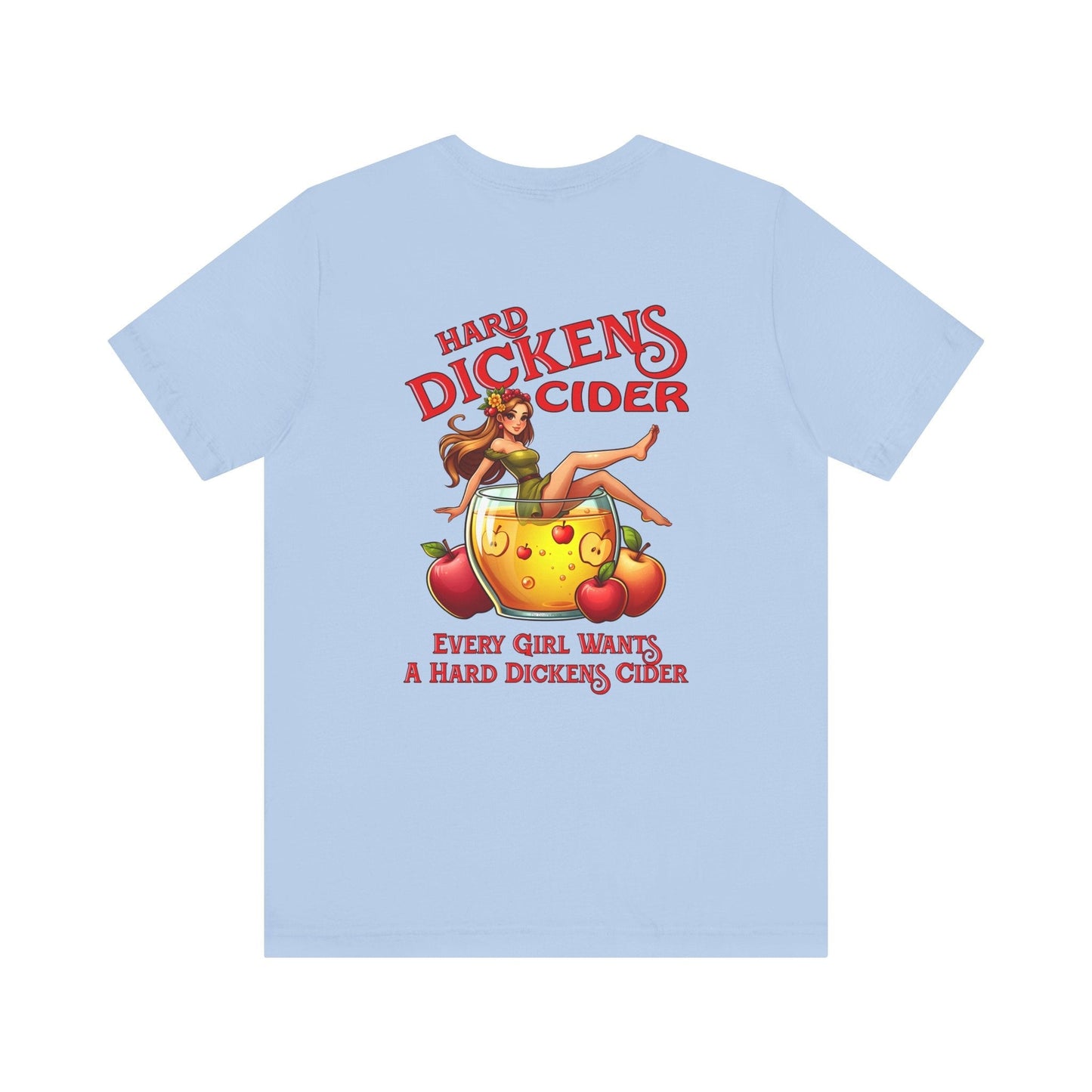 Hard Dickens Cider Front/Back T-Shirt The Devil's Pickle