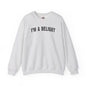 I'm A Delight Crewneck Sweatshirt The Devil's Pickle