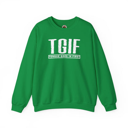 TGIF Crewneck Sweatshirt The Devil's Pickle