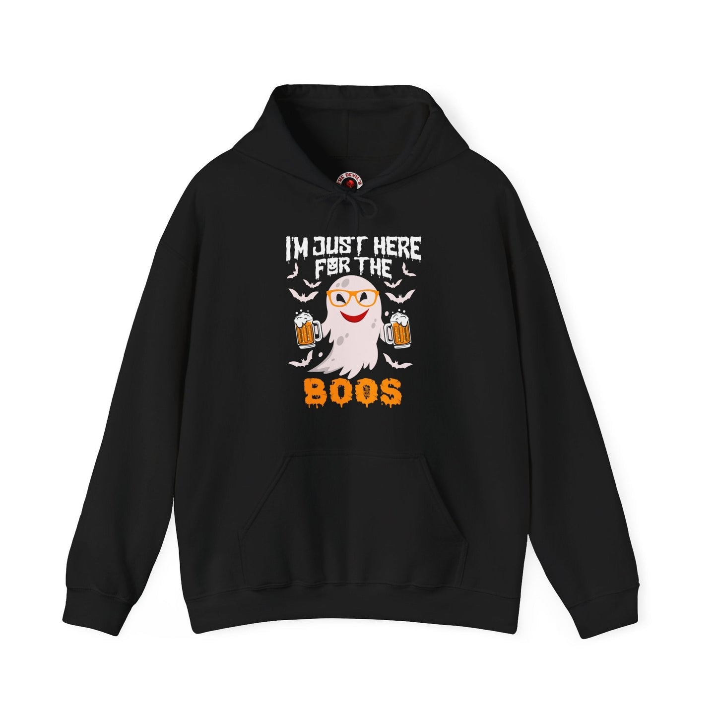 I'm Just Here For The Boos Hooded Sweatshirt The Devil's Pickle