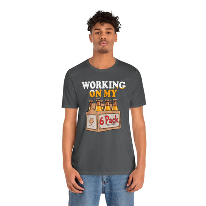 Working On My 6 Pack T-Shirt The Devil's Pickle