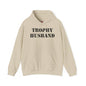 Trophy Husband Hooded Sweatshirt The Devil's Pickle