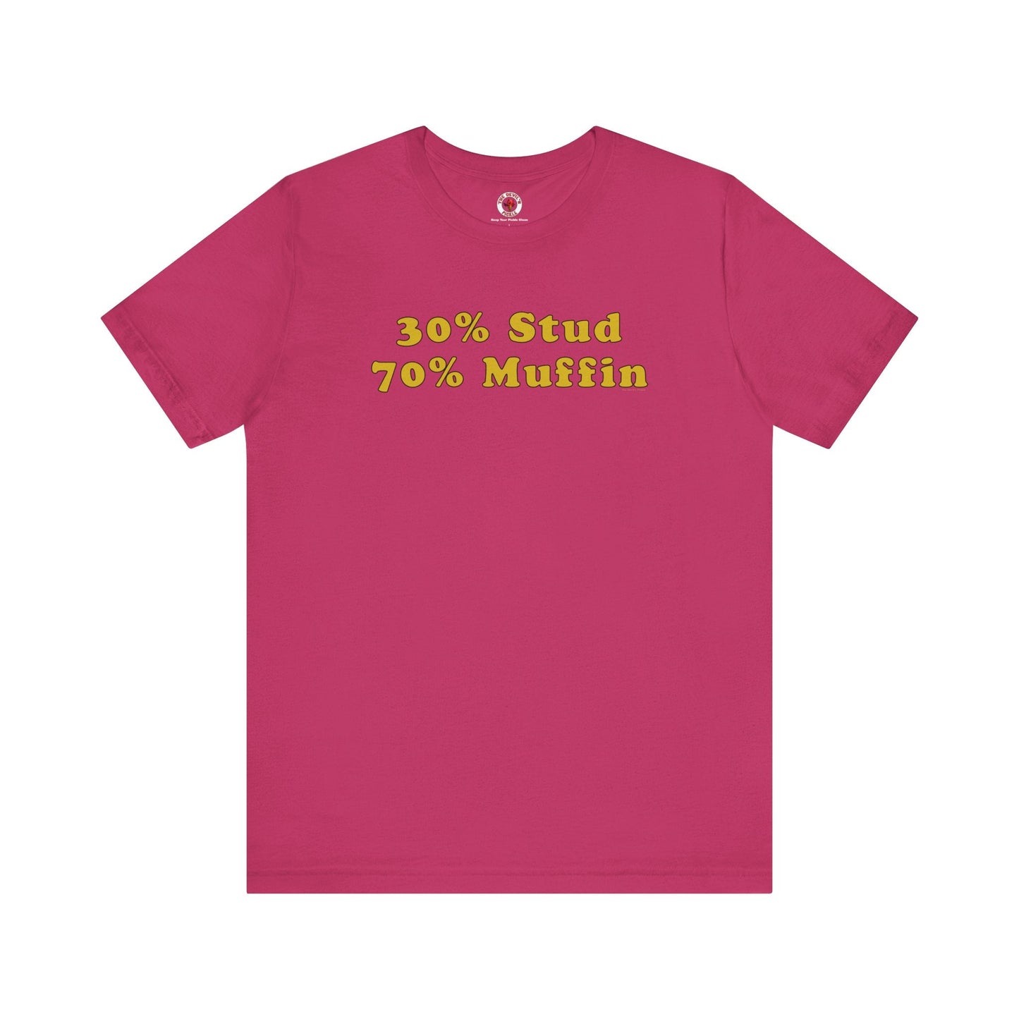 30% Stud 70% Muffin T-Shirt The Devil's Pickle