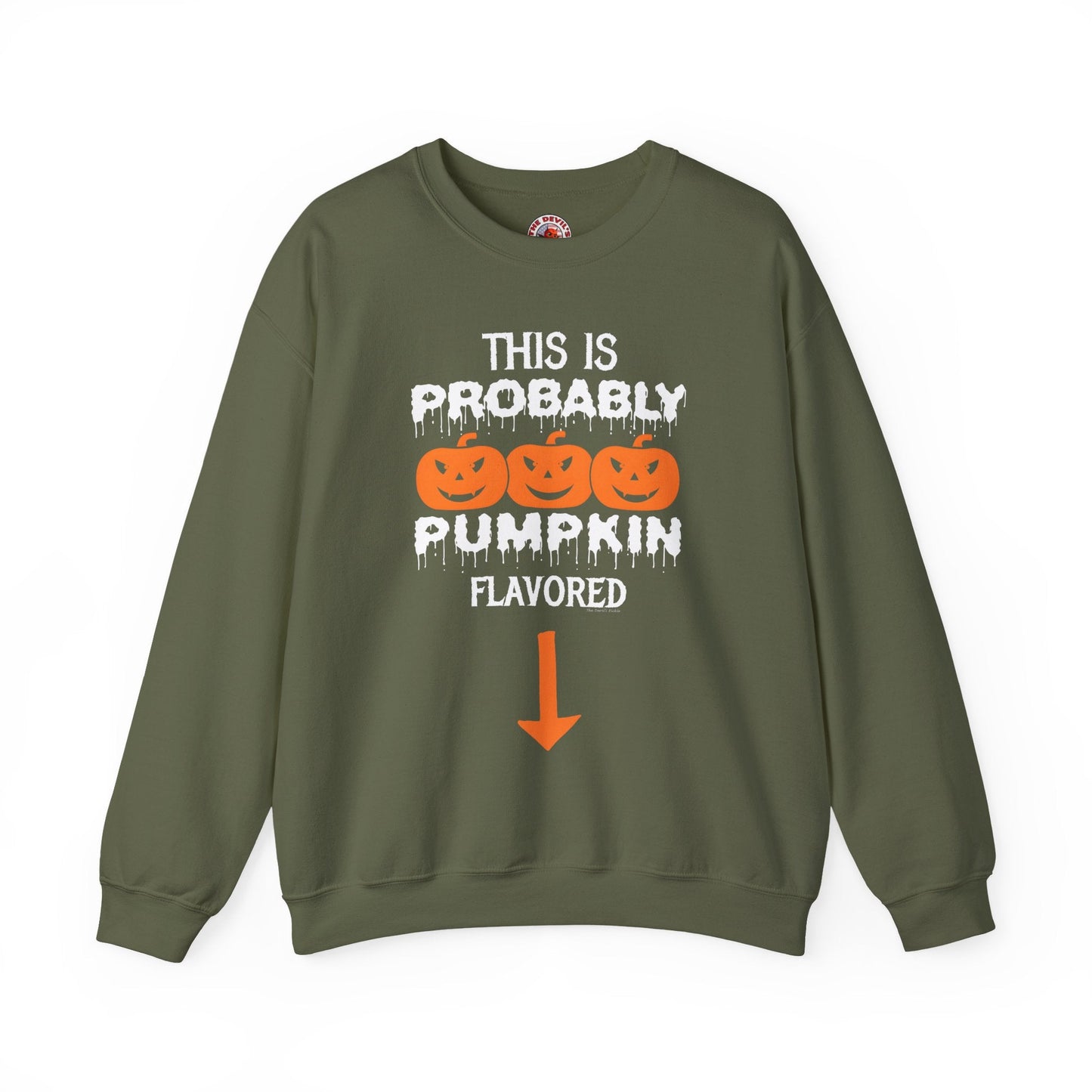 This is Probably Pumpkin Flavored Crewneck Sweatshirt The Devil's Pickle