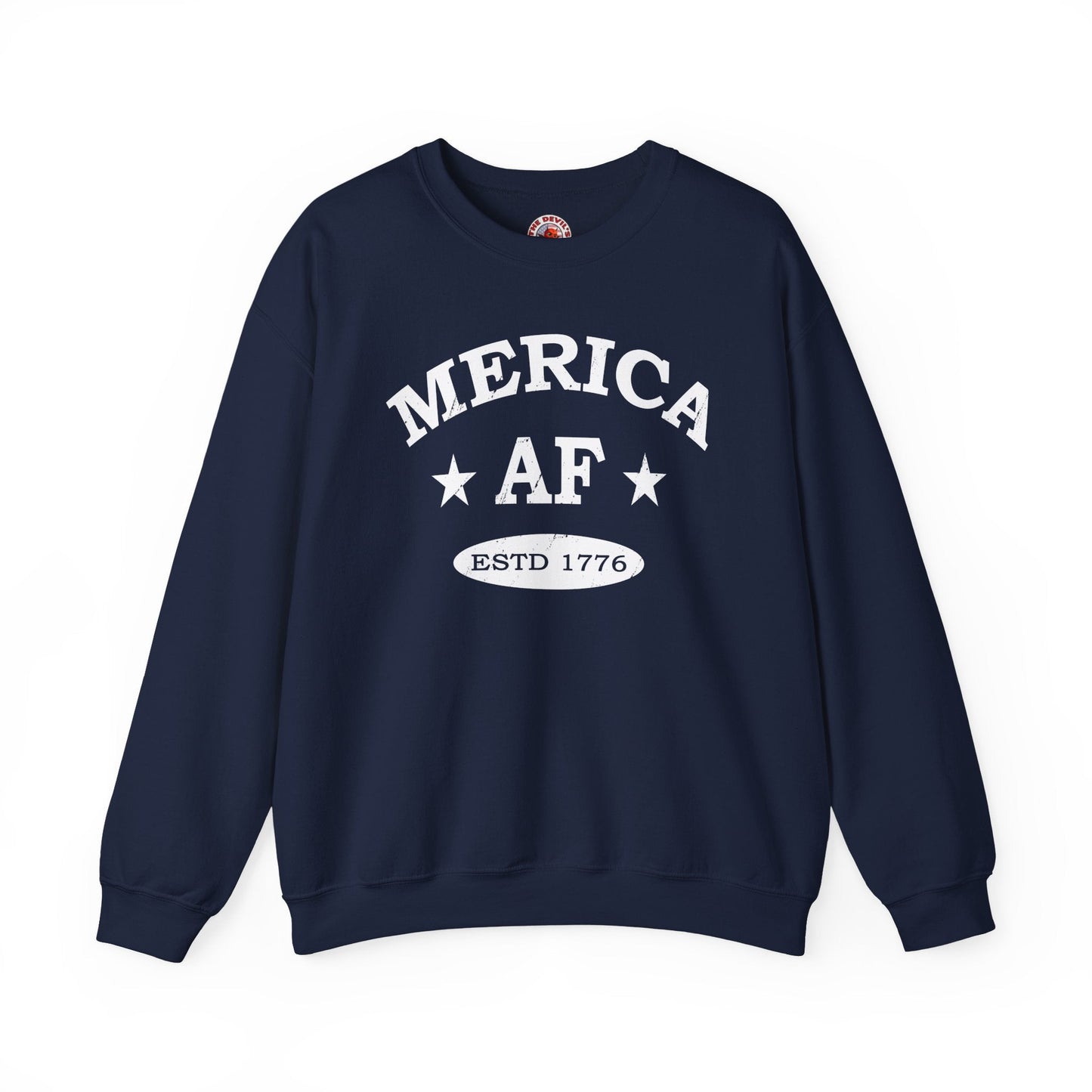 Merica AF Crewneck Sweatshirt The Devil's Pickle