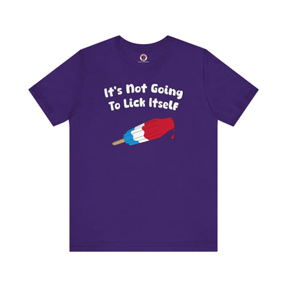 It's Not Going To Lick Itself T-Shirt The Devil's Pickle