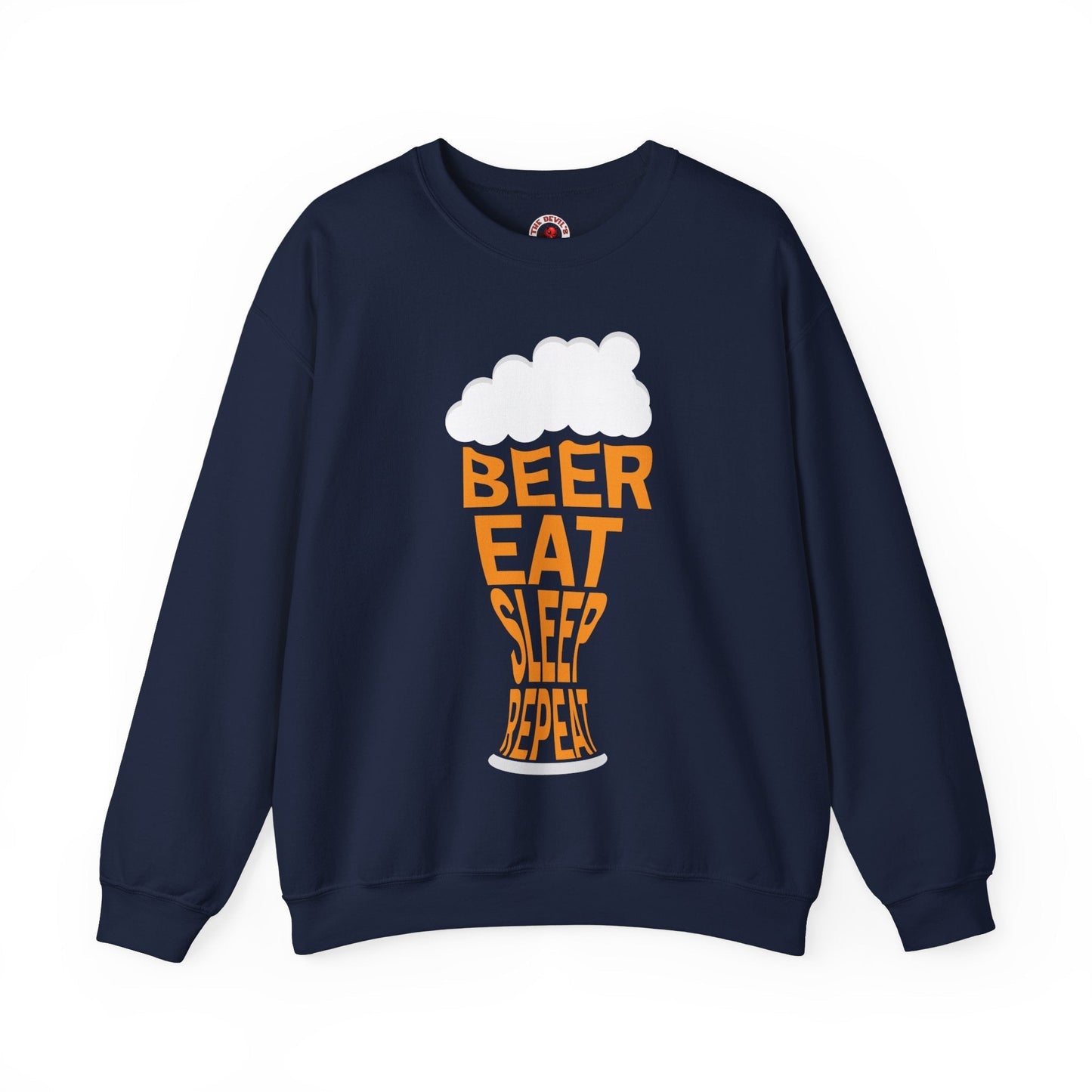 Beer Eat Sleep Repeat Crewneck Sweatshirt The Devil's Pickle