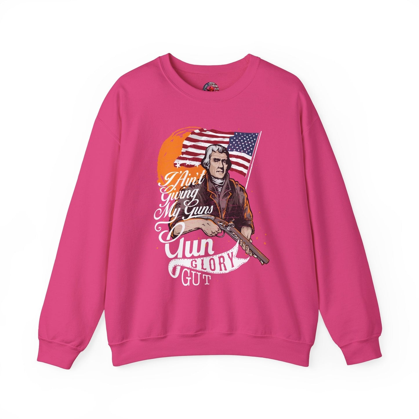 I Ain't Giving My Guns Crewneck Sweatshirt The Devil's Pickle