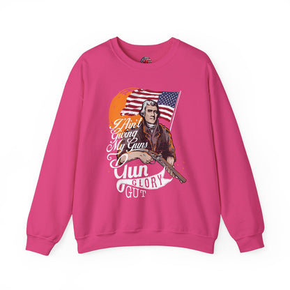 I Ain't Giving My Guns Crewneck Sweatshirt The Devil's Pickle