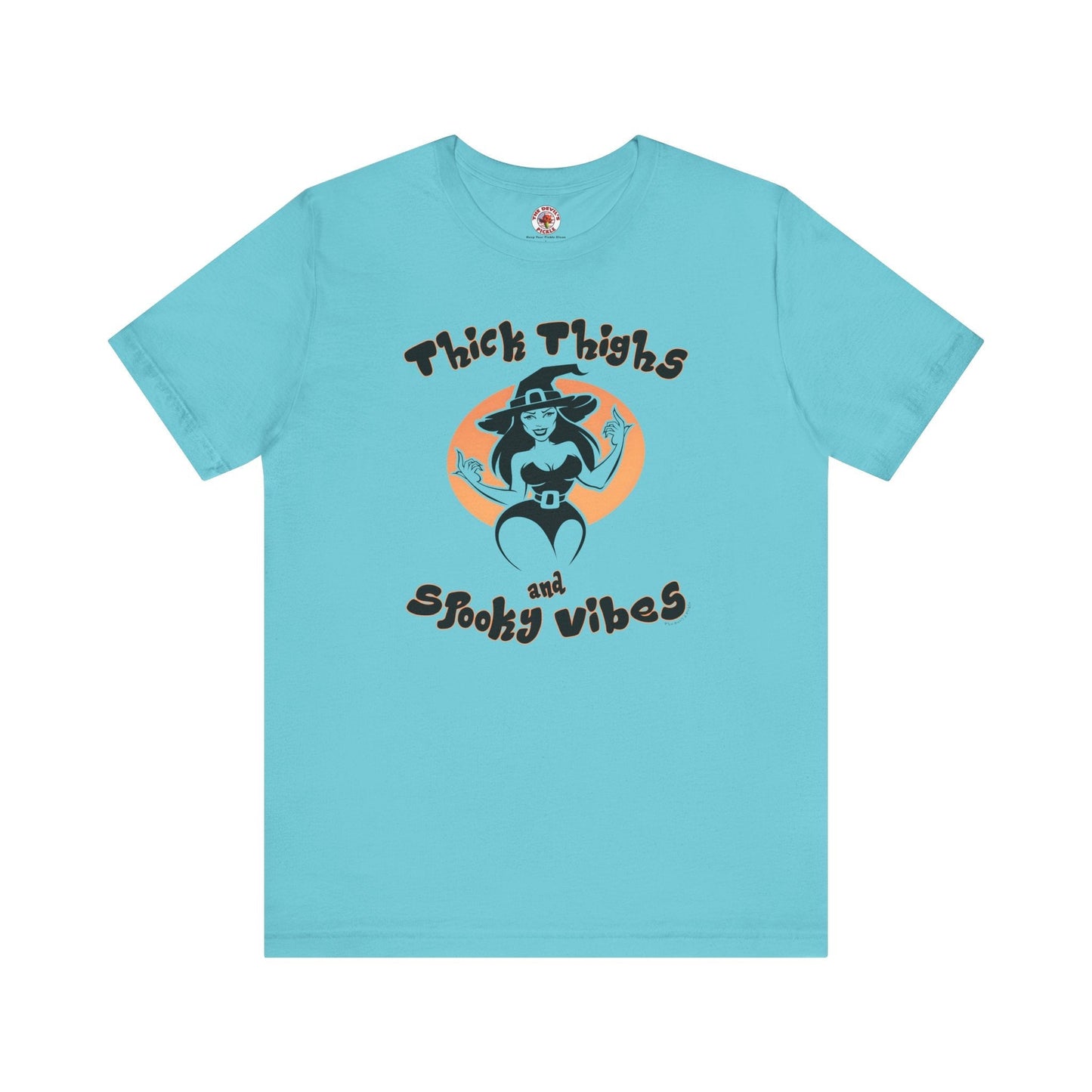 Thick Thighs and Spooky Vibes T-Shirt The Devil's Pickle