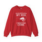I'm So Good With My Rod Crewneck Sweatshirt The Devil's Pickle