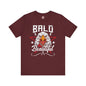 Bald And Beautiful T-Shirt The Devil's Pickle