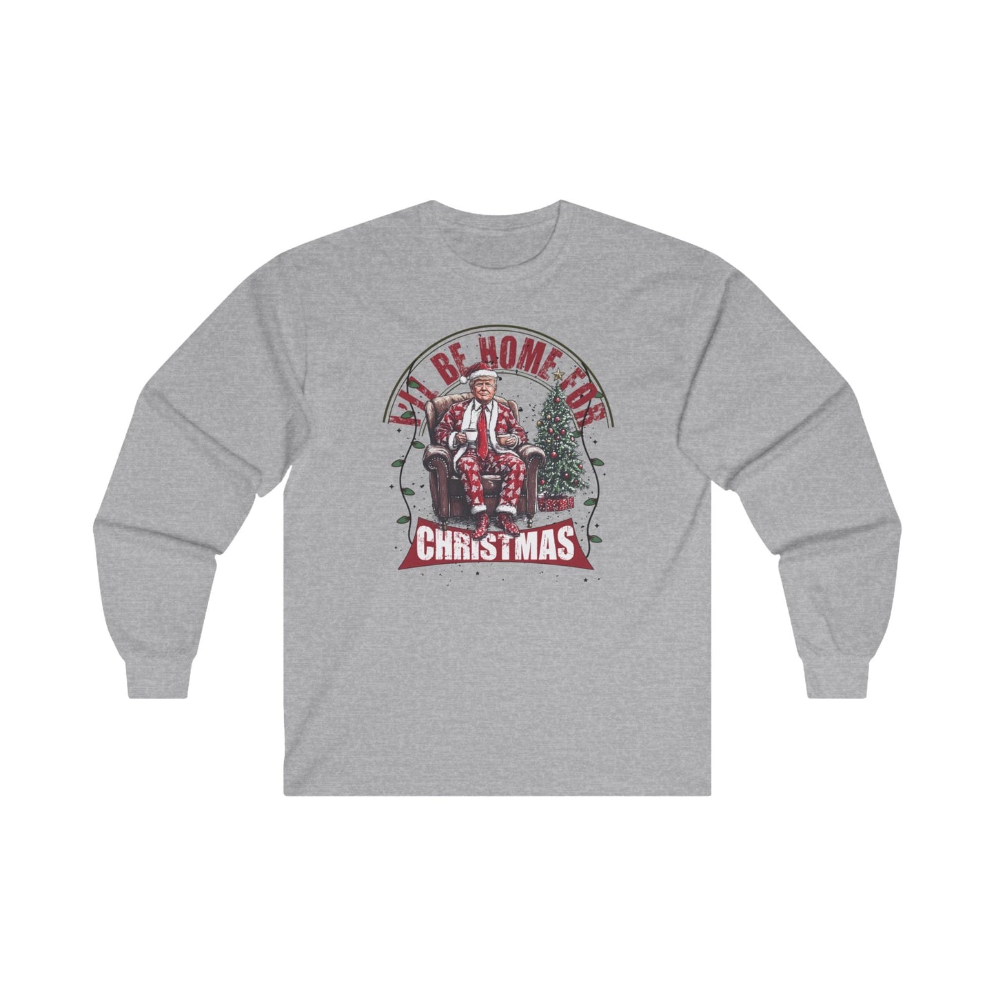I'll Be Home For Christmas Long Sleeve Tee The Devil's Pickle