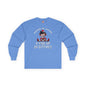 Snitches Get Stitches Long Sleeve Tee