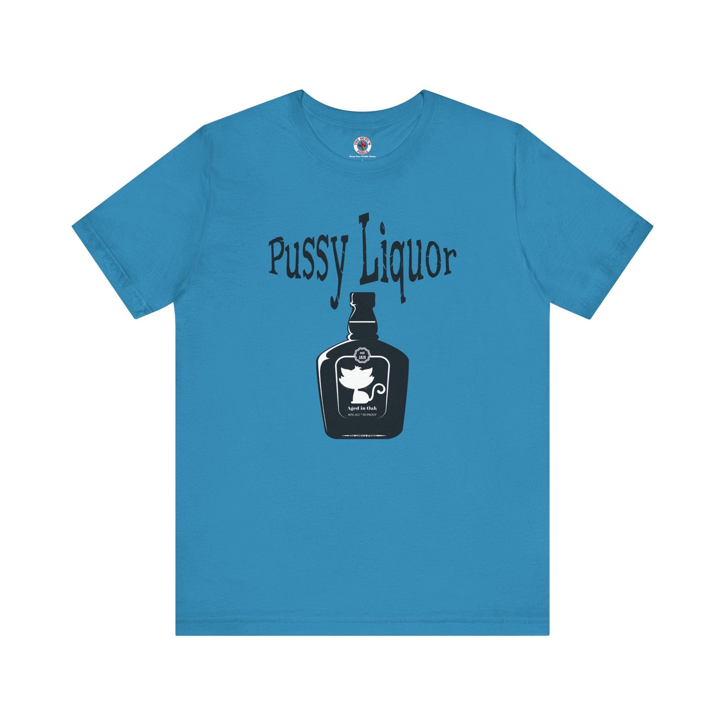 Pussy Liquor T-Shirt The Devil's Pickle