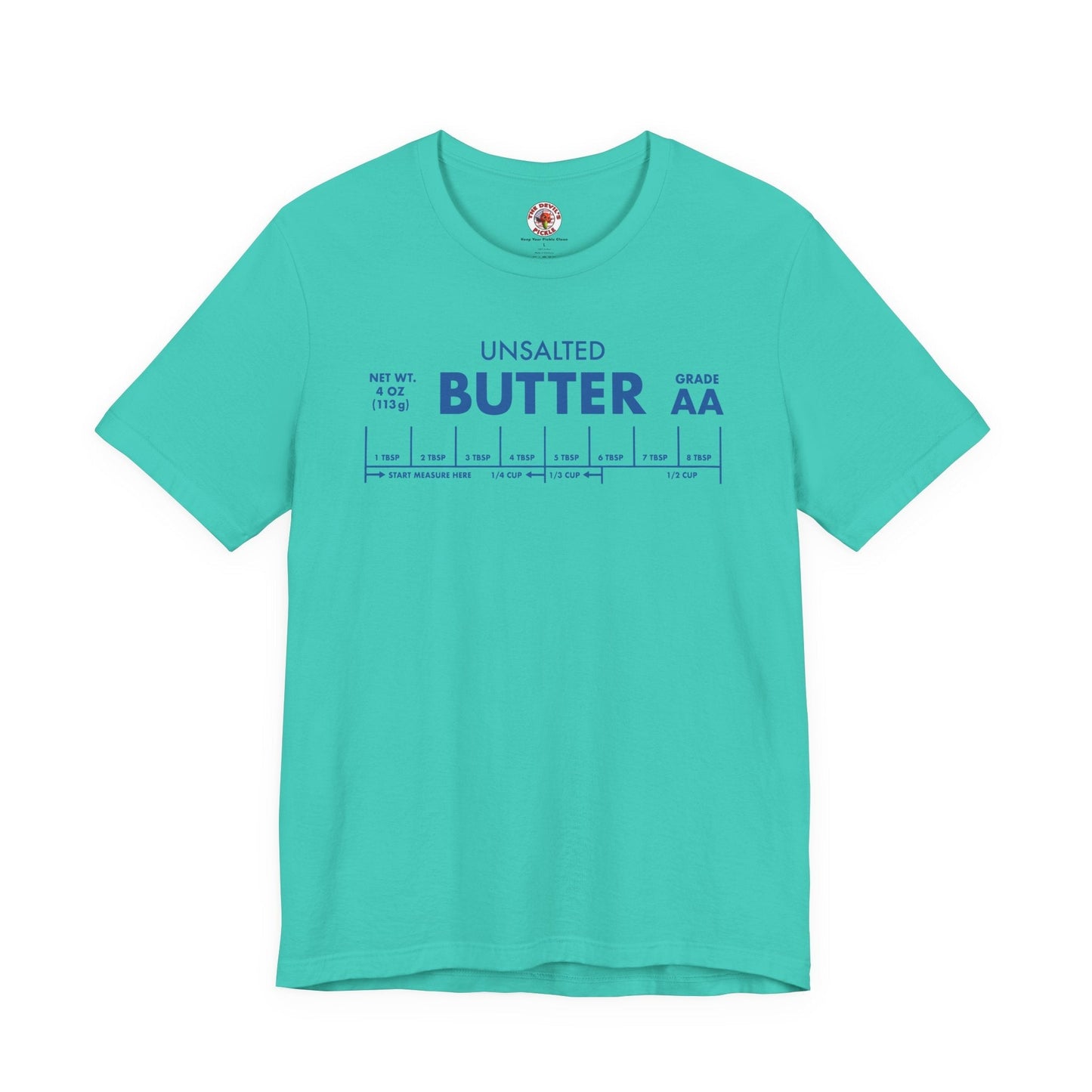 Unsalted Butter T-Shirt The Devil's Pickle