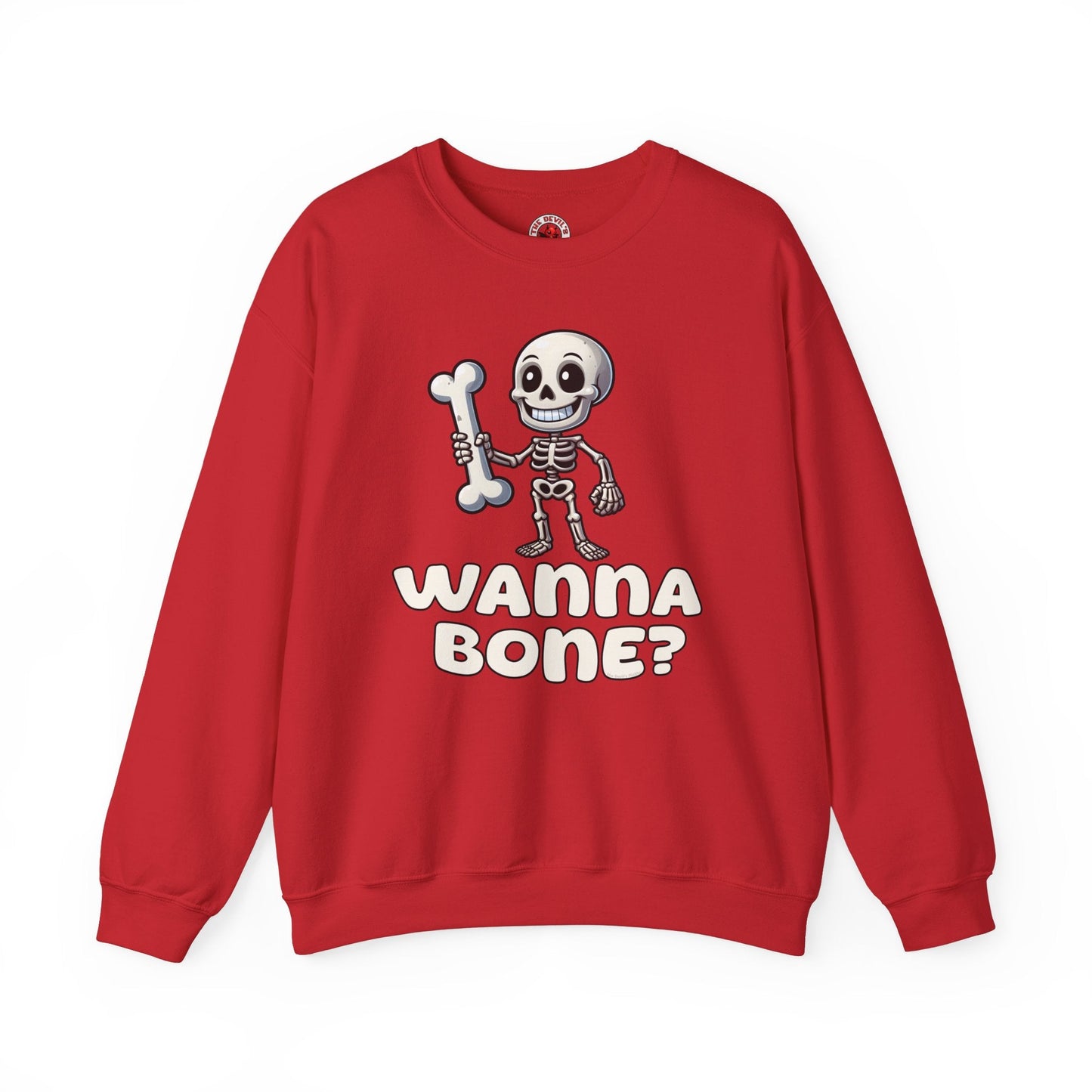 Wanna Bone Crewneck Sweatshirt The Devil's Pickle