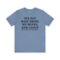 It's Not Easy Being My Wife's Arm Candy T-Shirt The Devil's Pickle