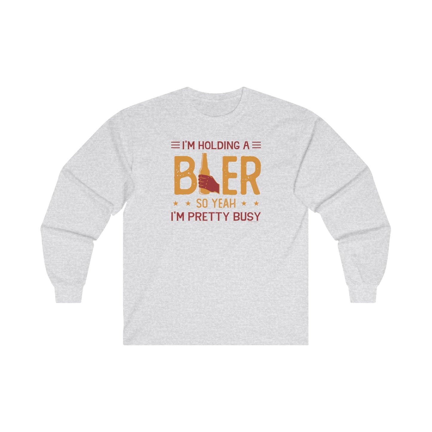 I'm Holding A Beer Long Sleeve Tee The Devil's Pickle
