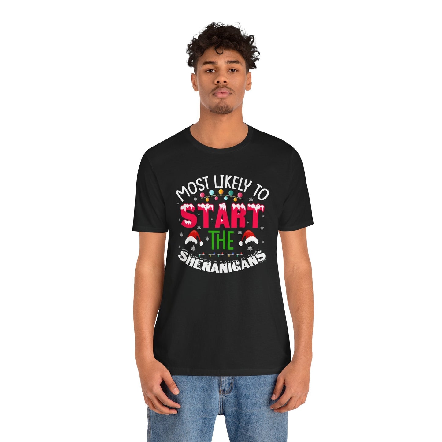 Most Likely To Start The Shenanigans T-Shirt The Devil's Pickle