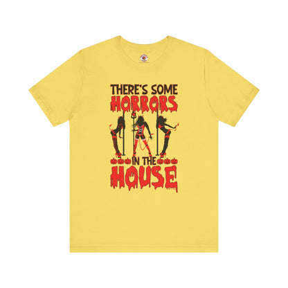 There's Some Horrors In The House T-Shirt The Devil's Pickle