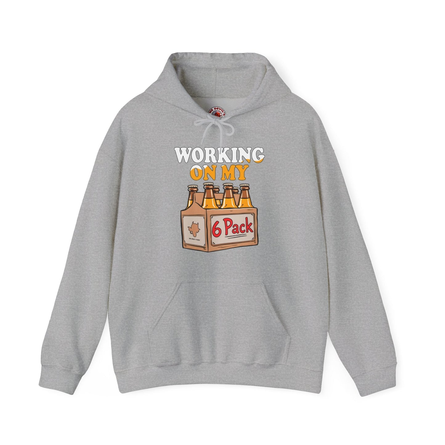 Working On My 6 Pack Hooded Sweatshirt The Devil's Pickle