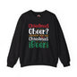 Christmas Cheer? I thought You Said Christmas Beer Crewneck Sweatshirt The Devil's Pickle