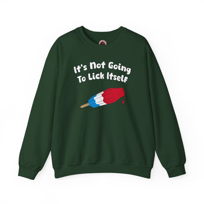 It's Not Going To Lick Itself Crewneck Sweatshirt The Devil's Pickle