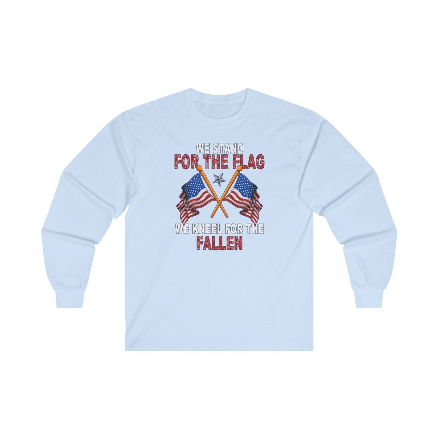 We Stand For The Flag Long Sleeve Tee The Devil's Pickle