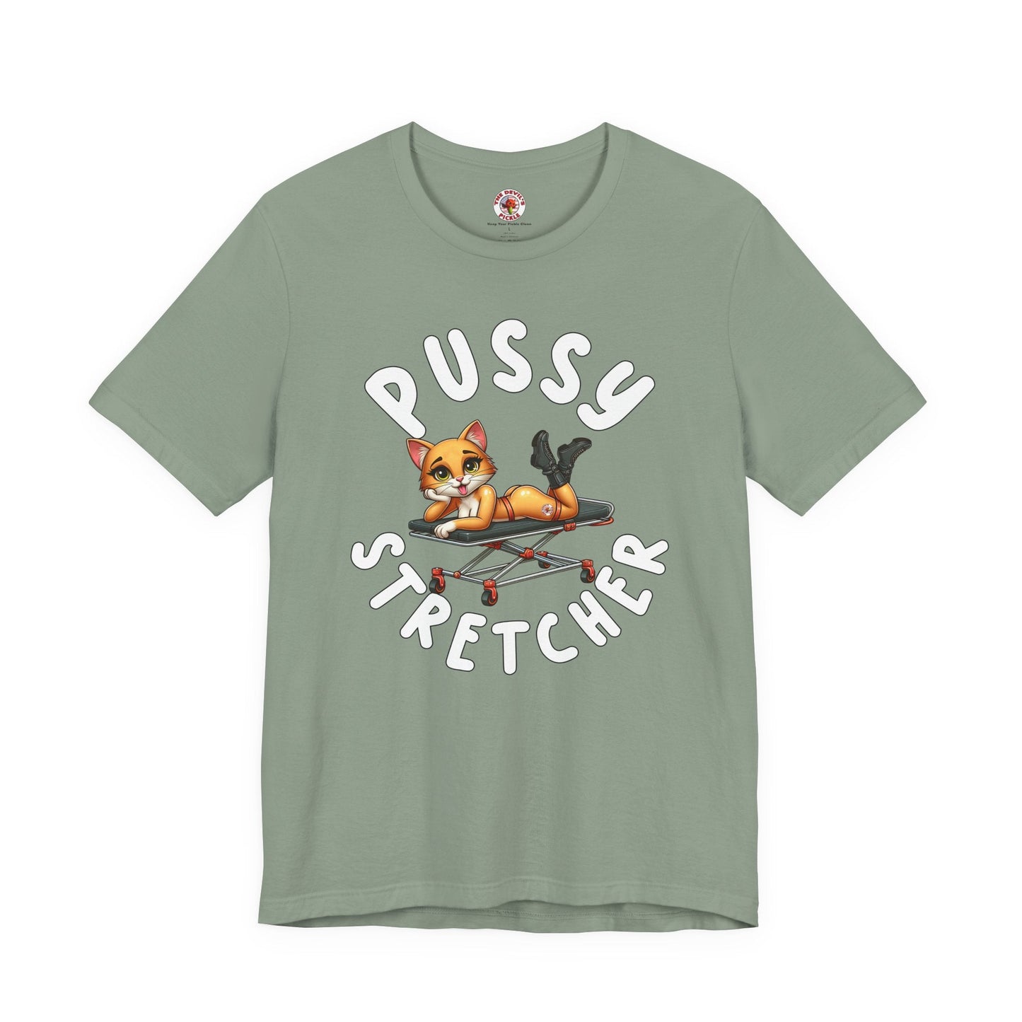 Pussy Stretcher T-Shirt The Devil's Pickle