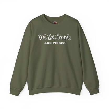 We The People Are Pissed Crewneck Sweatshirt The Devil's Pickle