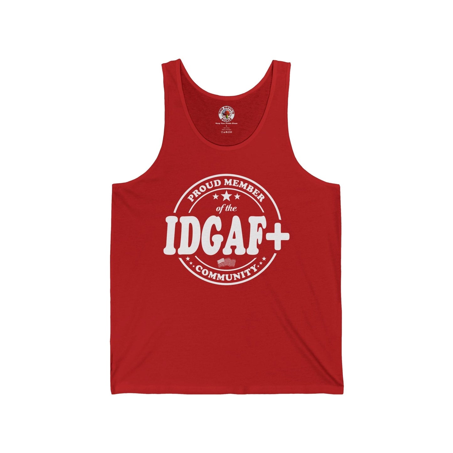 Proud Member of The IDGAF+ Community Tank Top The Devil's Pickle