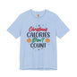 Christmas Calories Don't Count T-Shirt The Devil's Pickle