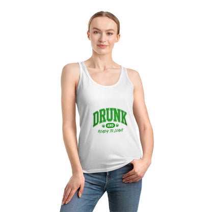 Drunk and Ready to Leave Tank Top St Patricks Day Country in My Heart