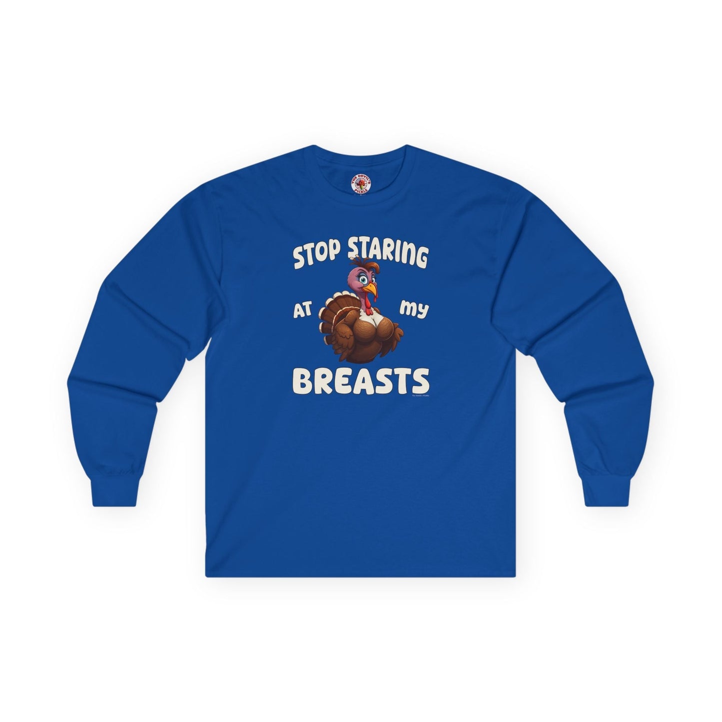 Stop Staring At My Breasts Long Sleeve Tee The Devil's Pickle