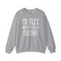I'd Flex But I Like This Shirt Crewneck Sweatshirt The Devil's Pickle