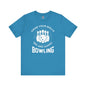 Grab Your Balls We Are Going Bowling T-Shirt The Devil's Pickle