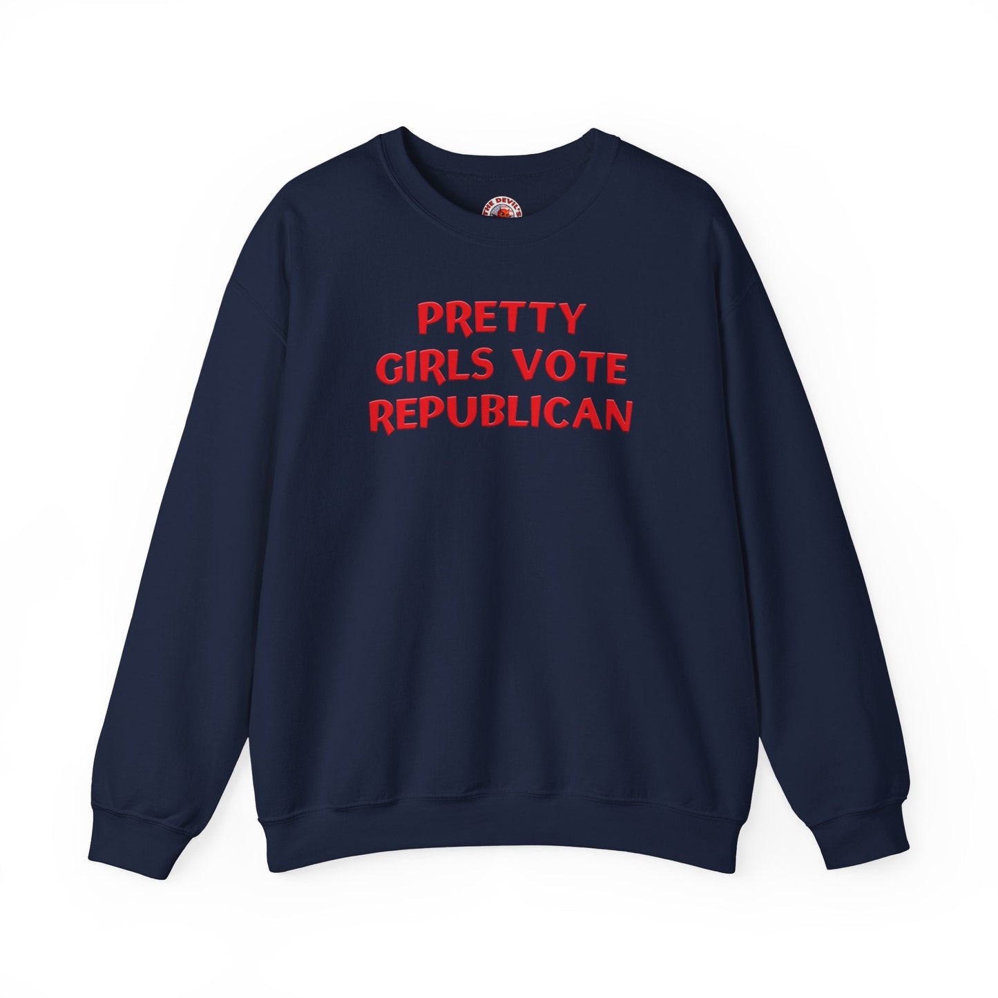 Pretty Girls Vote Republican Crewneck Sweatshirt The Devil's Pickle