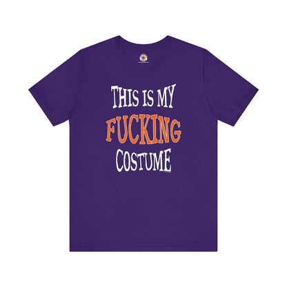 This Is My Fucking Costume T-Shirt The Devil's Pickle
