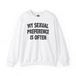 My Sexual Preference Is Often Crewneck Sweatshirt The Devil's Pickle