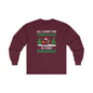 All I Want For Christmas Is A New President Long Sleeve Tee The Devil's Pickle