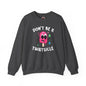 Don't Be A Twatsicle Crewneck Sweatshirt The Devil's Pickle