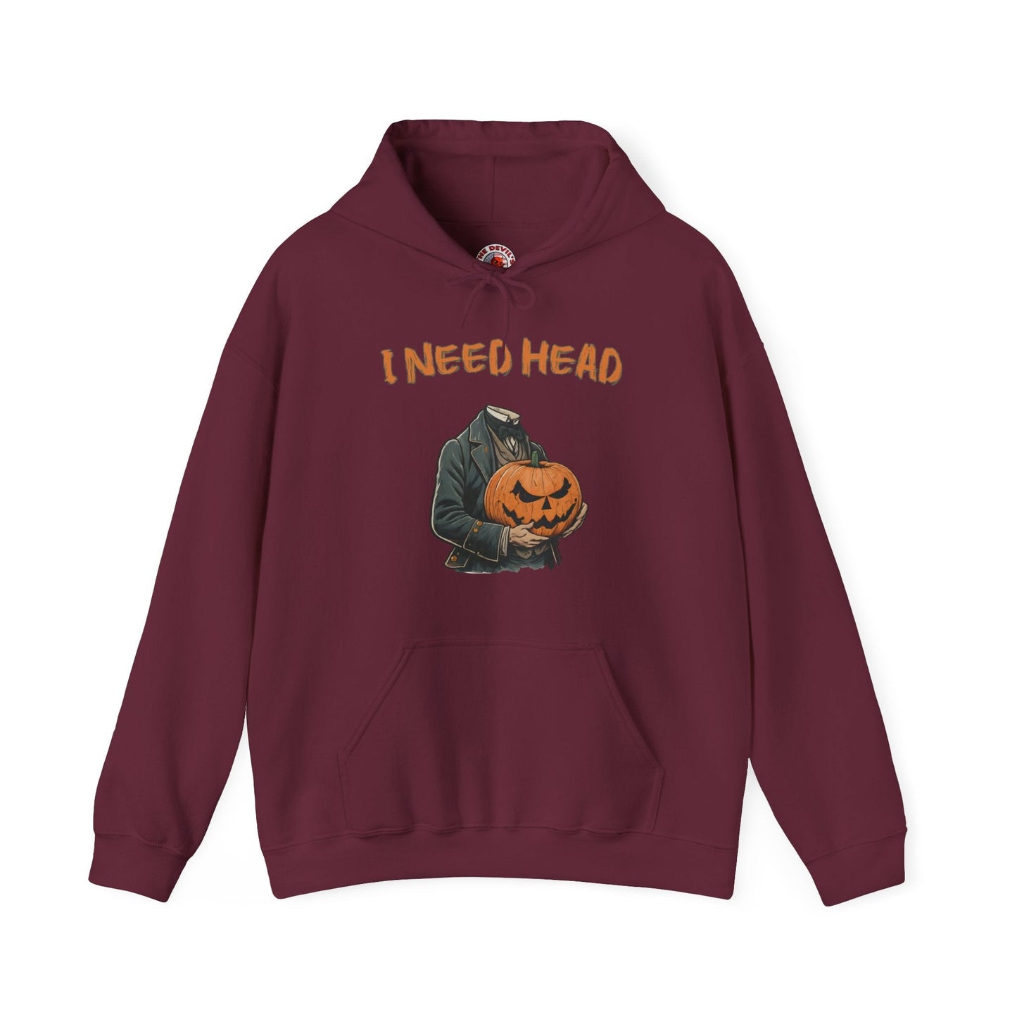 I Need Head Hooded Sweatshirt The Devil's Pickle