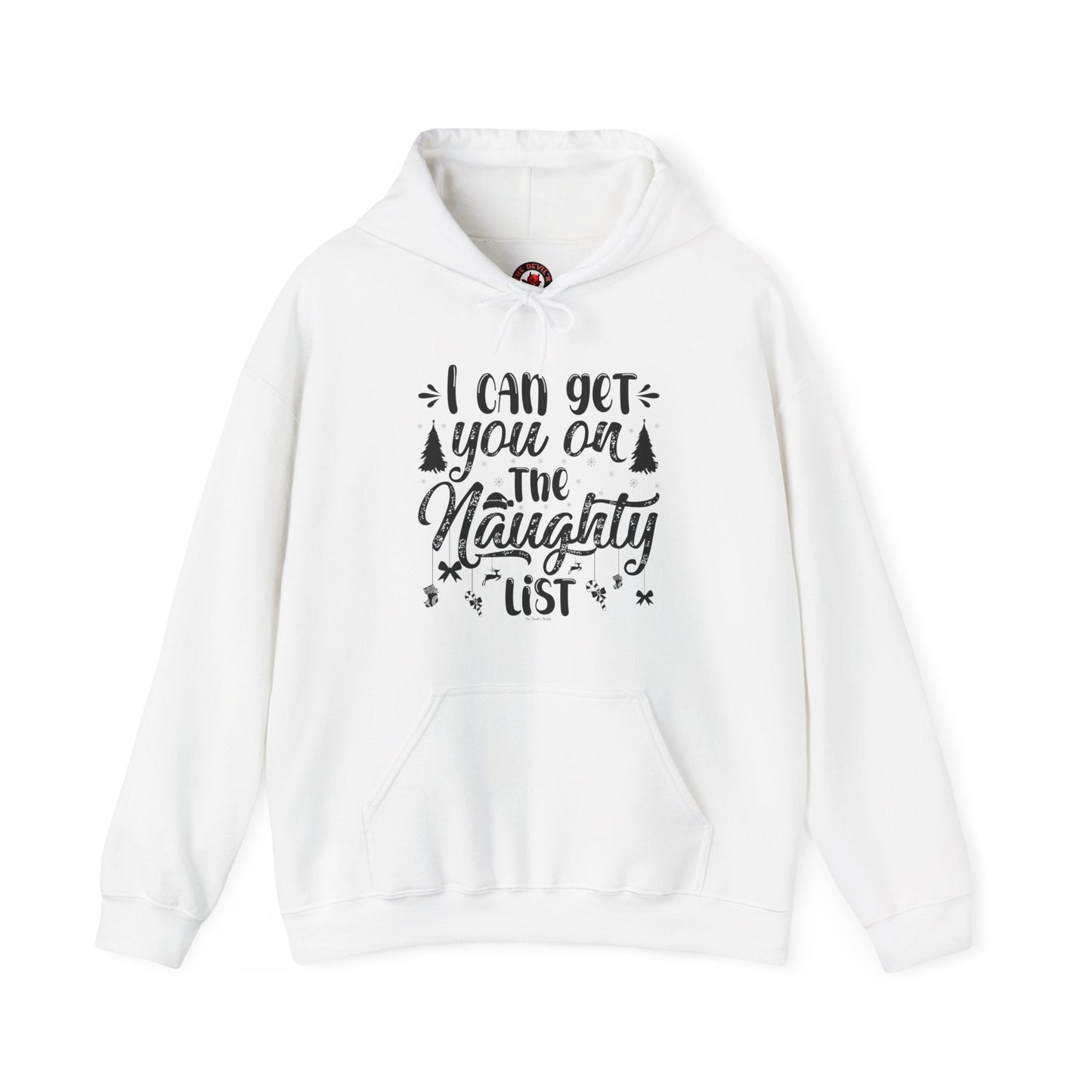 I Can Get You On The Naughty List Hooded Sweatshirt The Devil's Pickle