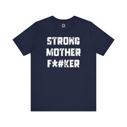 Strong Mother F*#ker T-Shirt The Devil's Pickle