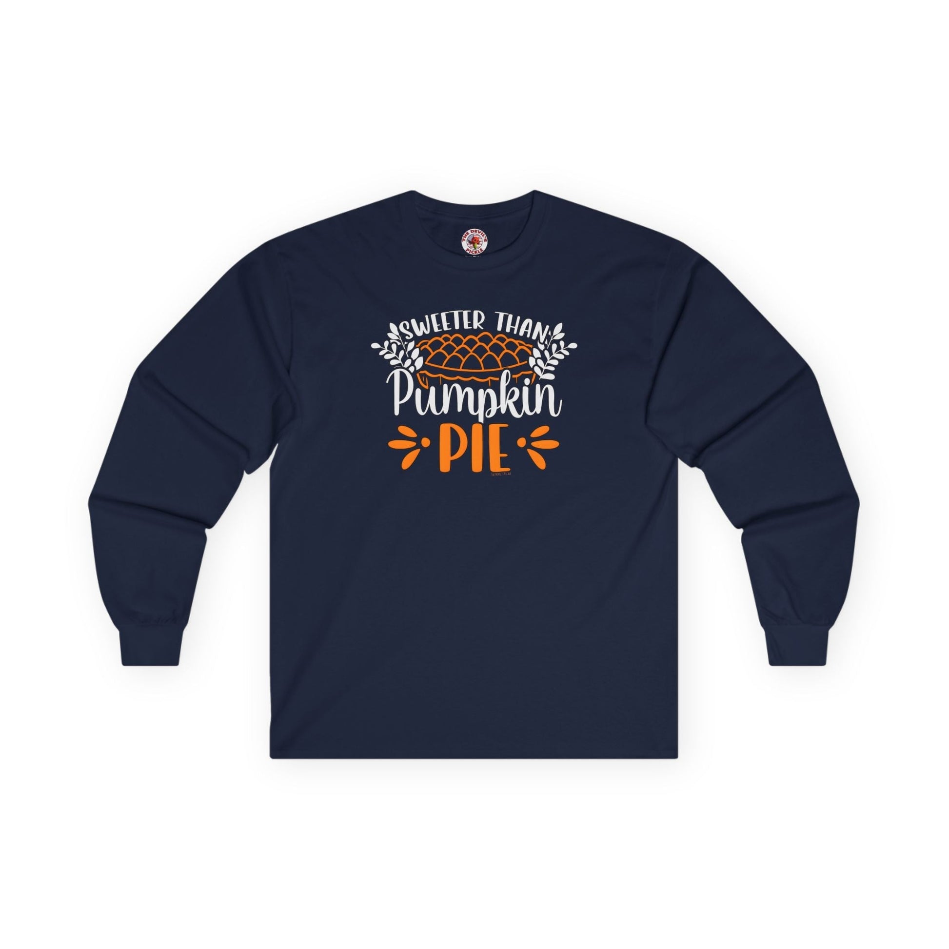 Sweeter Than Pumpkin Pie Long Sleeve Tee The Devil's Pickle