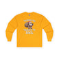 You Should See The Size Of My Sack Long Sleeve Tee