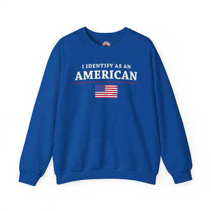 I Identify As An American Crewneck Sweatshirt The Devil's Pickle