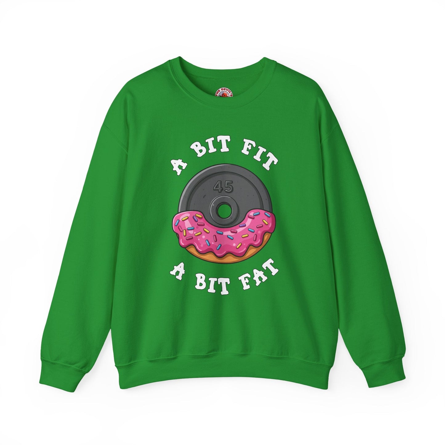 A Bit Fit, A Bit Fat Crewneck Sweatshirt The Devil's Pickle