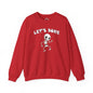 Let's Bone Crewneck Sweatshirt The Devil's Pickle